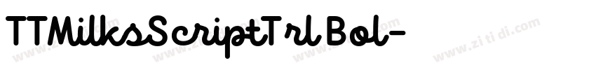 TTMilksScriptTrl Bol字体转换 TTMilksScriptTrl Bol字体转换
